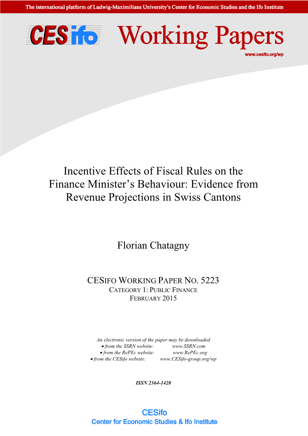 Cesifo Working Paper No. 5223 Category 1: Public Finance February 2015