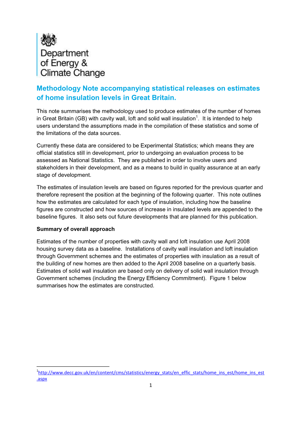 Methodology Note Accompanying Statistical Releases on Estimates of Home Insulation Levels in Great Britain