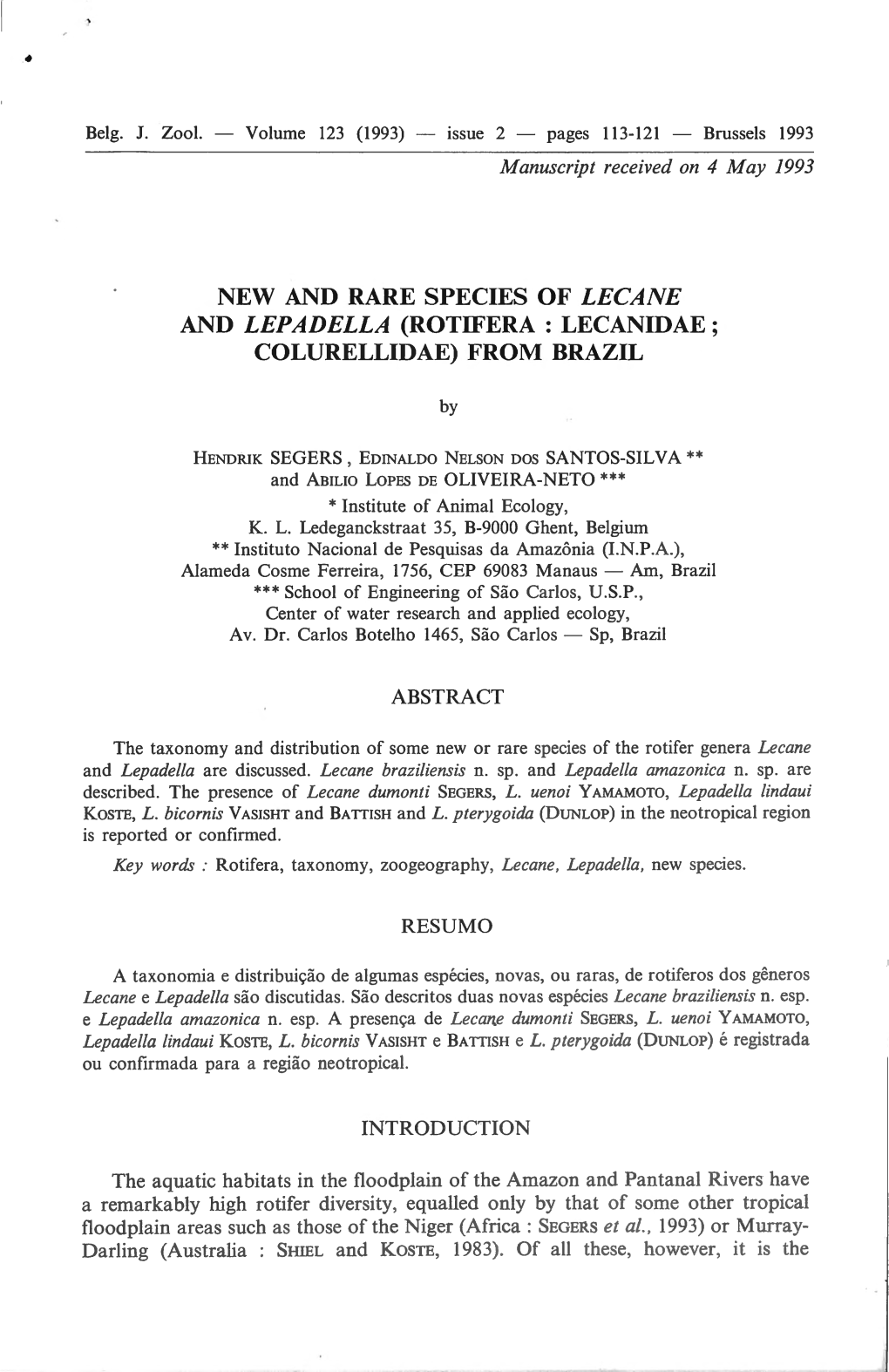 New and Rare Species of Lecane and Lepadella (Rotifera : Lecanidae ; Colurellidae) from Brazil