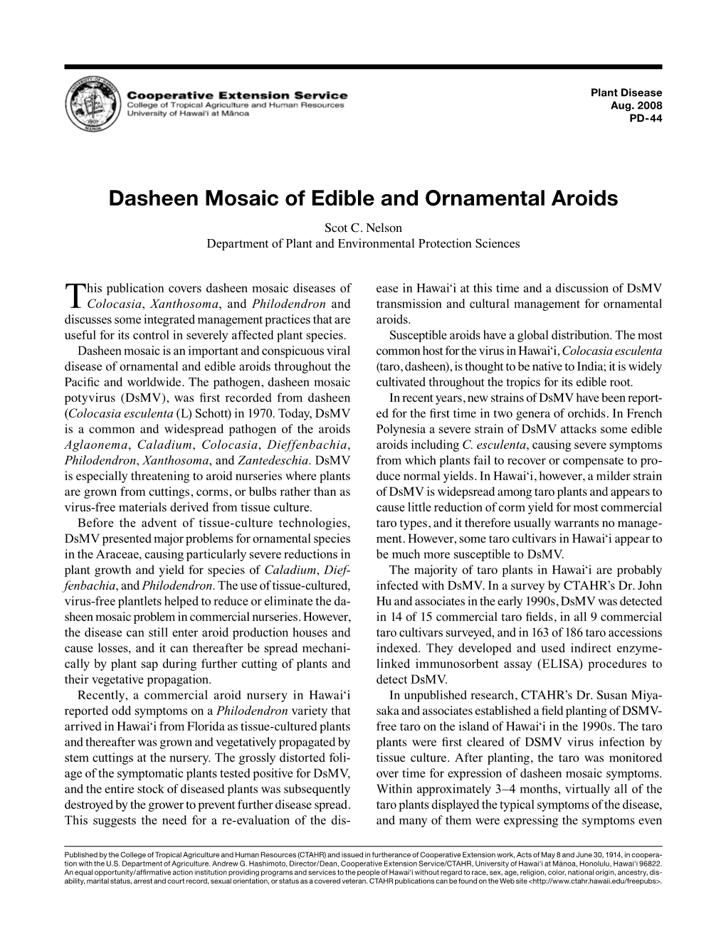 Dasheen Mosaic Virus • ELISA (Enzyme-Linked Immunosorbent Assay) for and a Second Potyvirus Infecting the Terrestrial Or- Potyvirus Chid Spiranthes Cernua