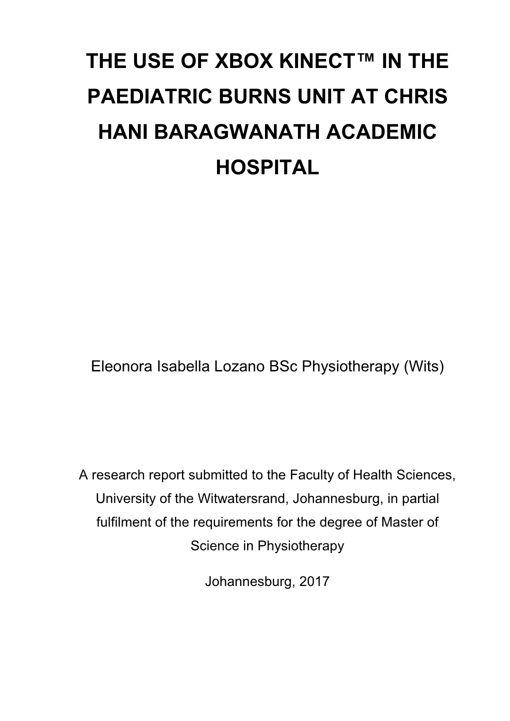 The Use of Xbox Kinect™ in the Paediatric Burns Unit at Chris Hani Baragwanath Academic Hospital