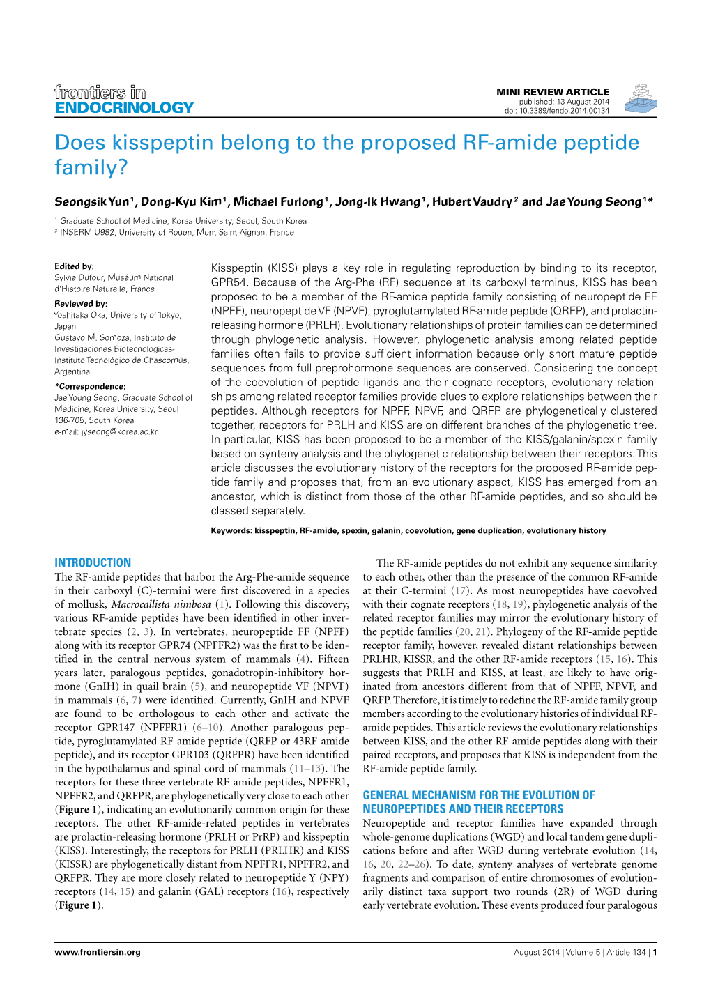 Does Kisspeptin Belong to the Proposed RF-Amide Peptide Family?