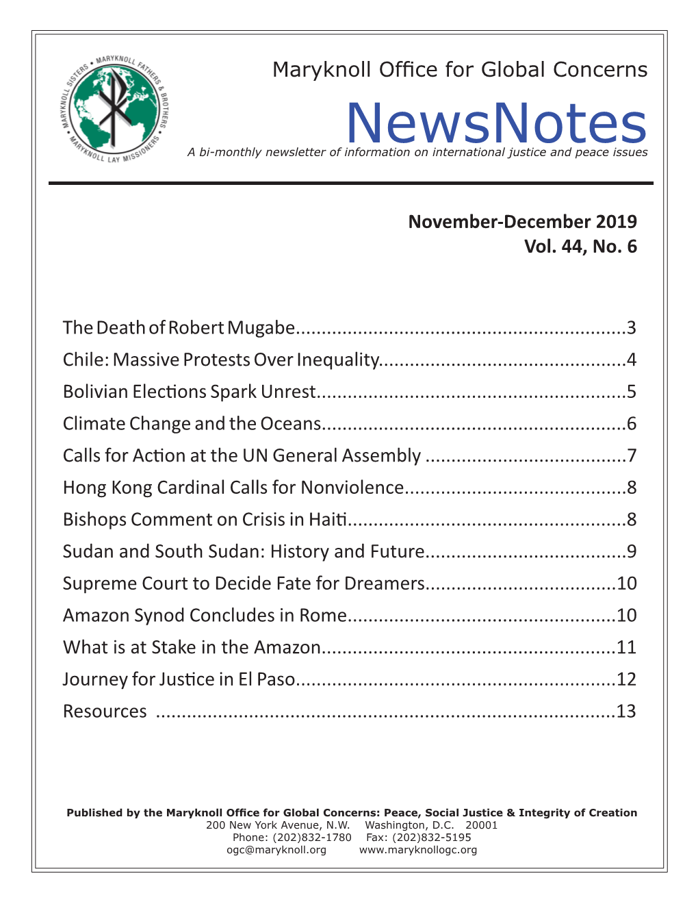 Newsnotes a Bi-Monthly Newsletter of Information on International Justice and Peace Issues