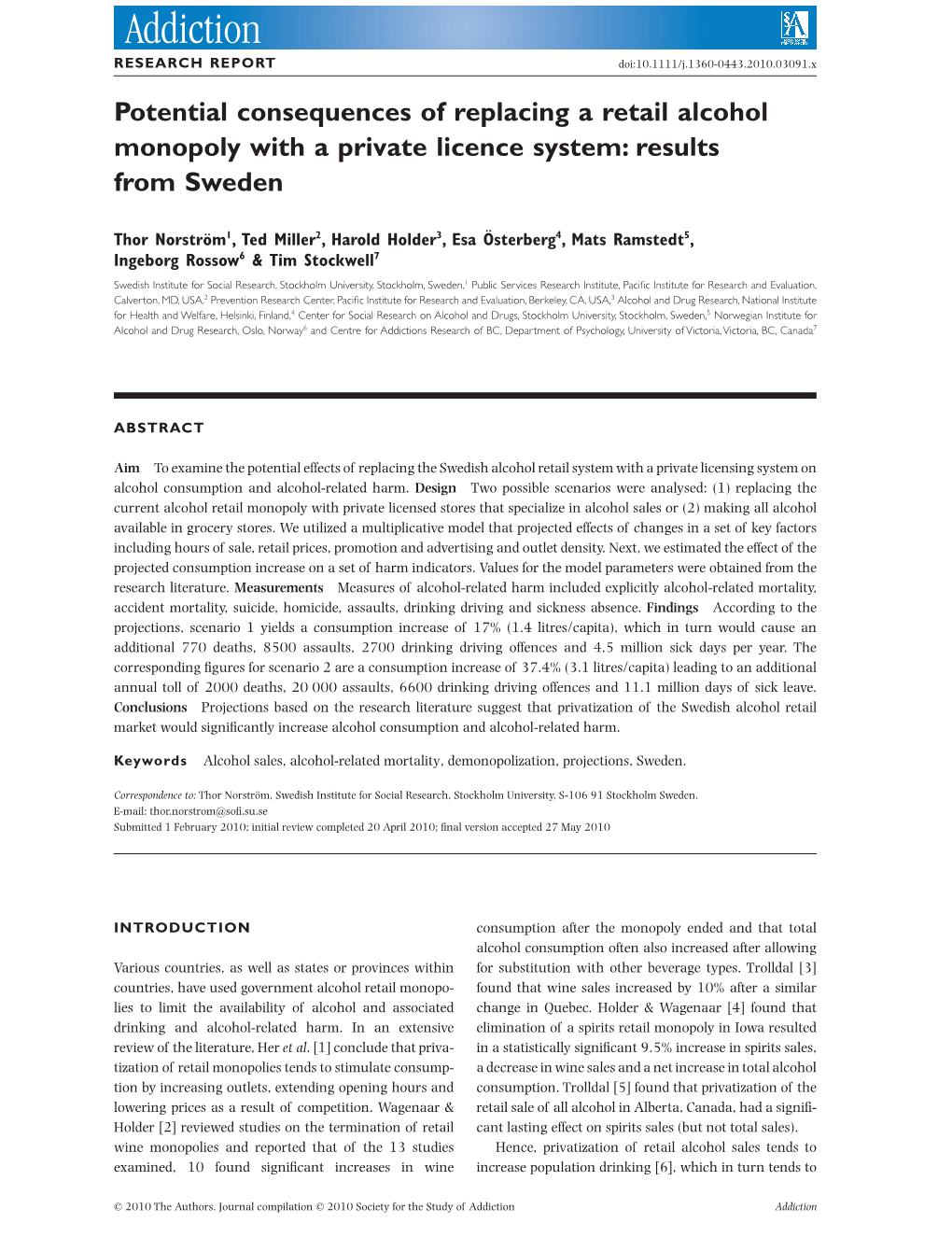 Potential Consequences of Replacing a Retail Alcohol Monopoly with a Private Licence System: Results