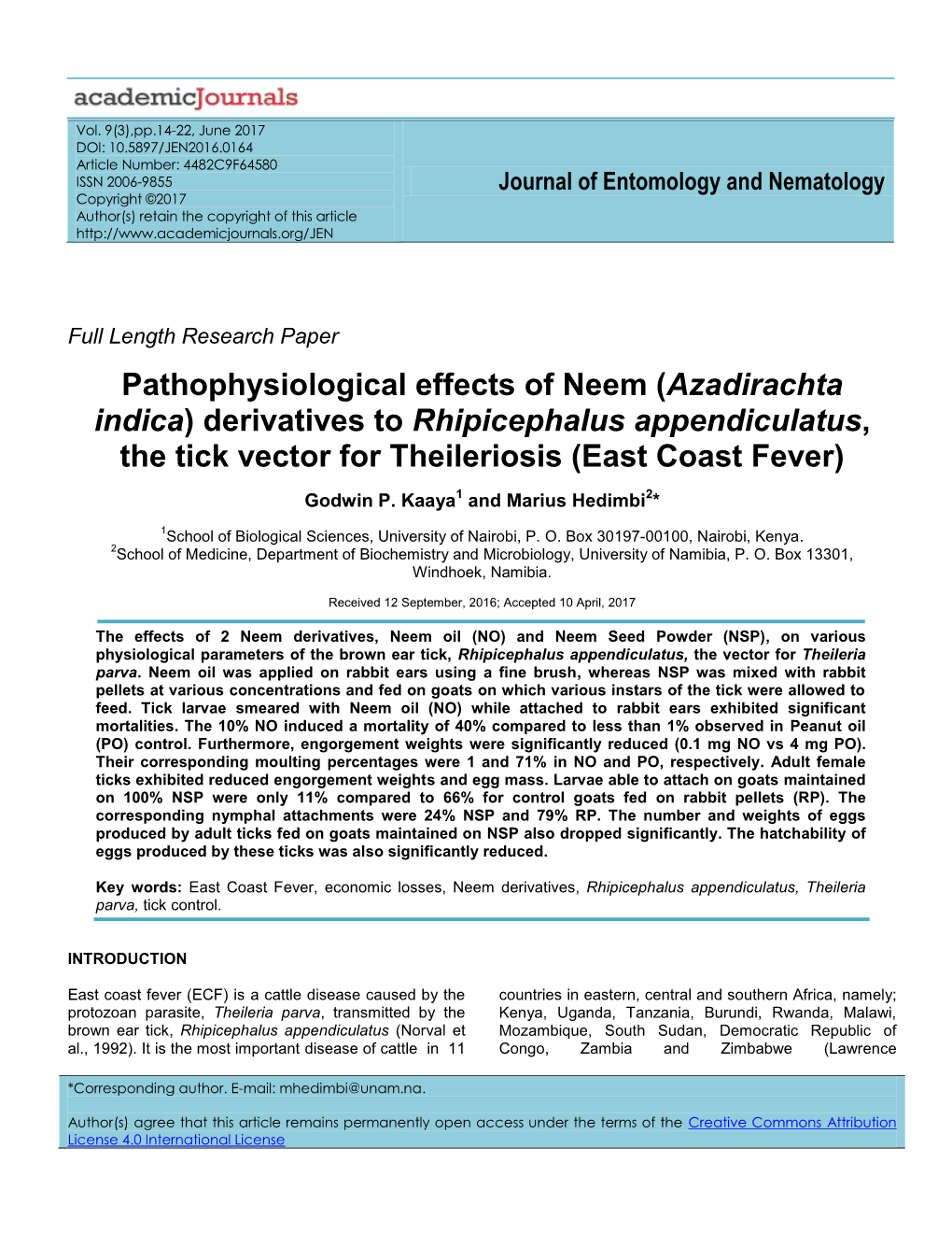 Azadirachta Indica) Derivatives to Rhipicephalus Appendiculatus, the Tick Vector for Theileriosis (East Coast Fever)