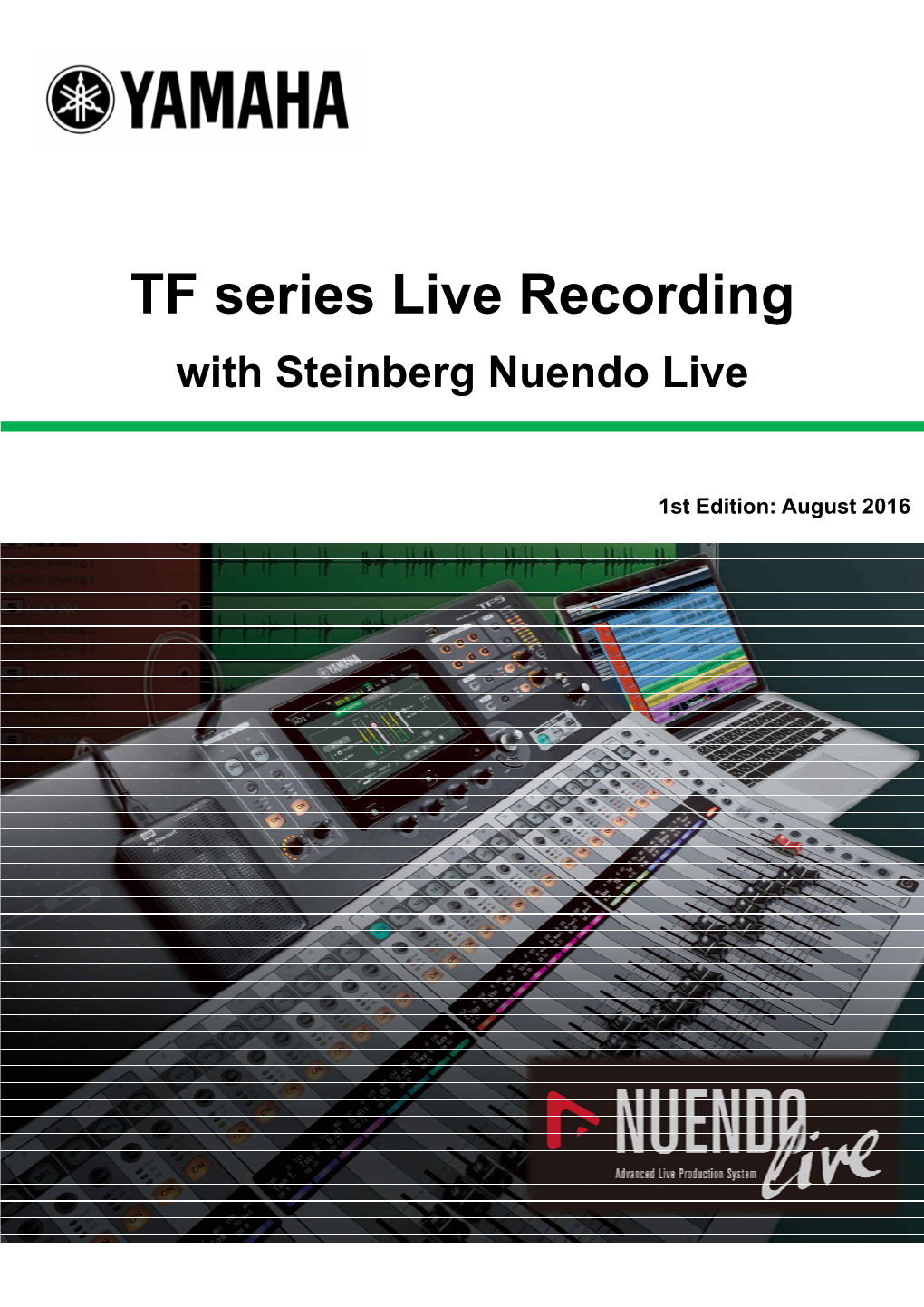 TF Series Live Recording with Steinberg Nuendo Live