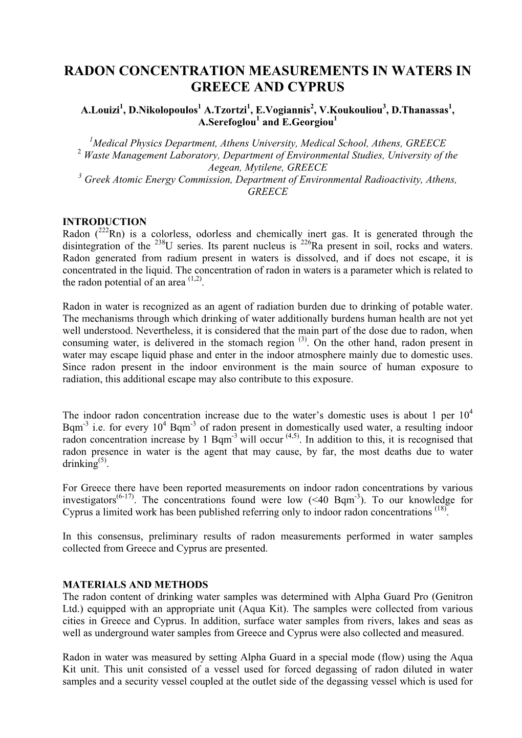 Radon Concentration Measurements in Waters in Greece and Cyprus