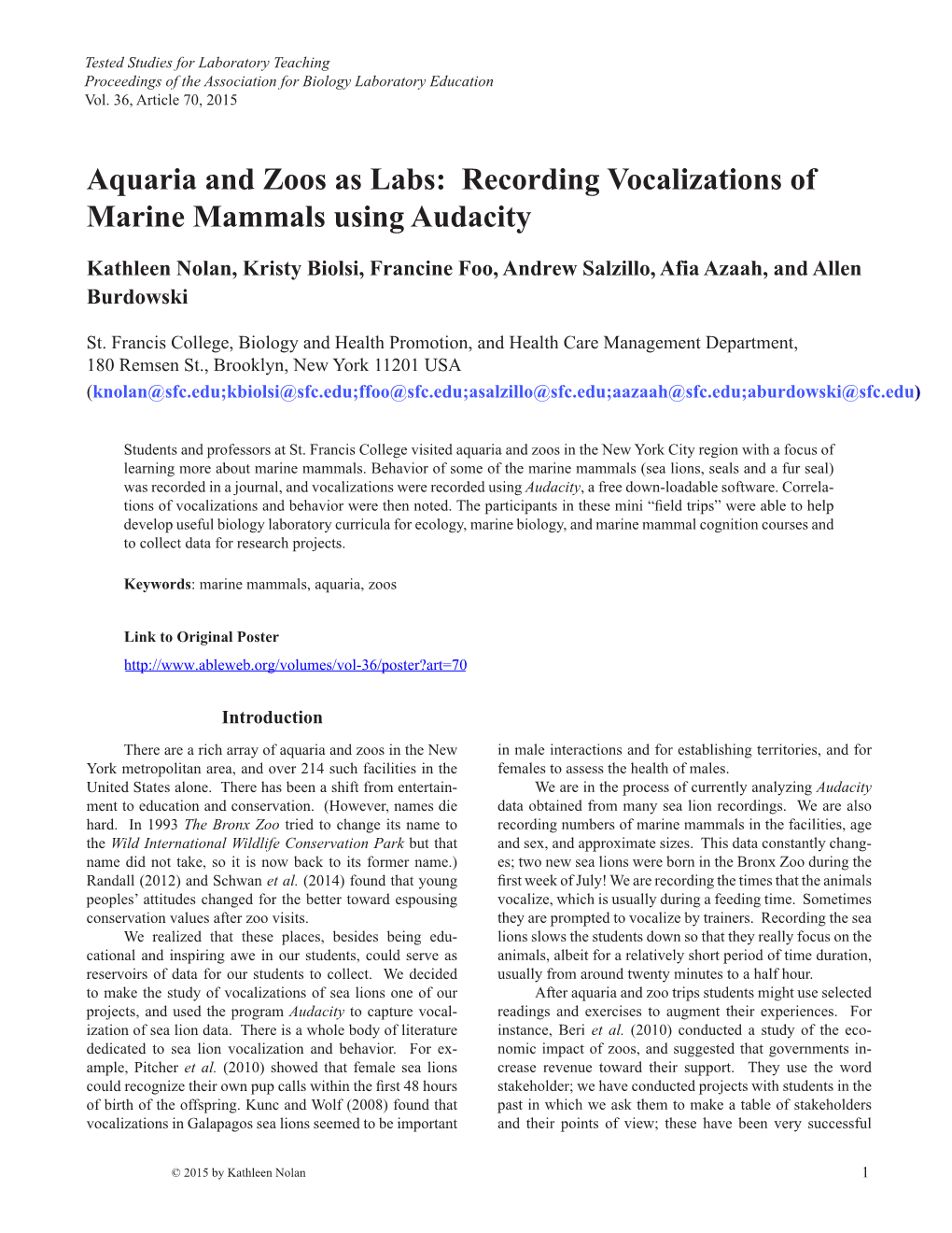 Aquaria and Zoos As Labs: Recording Vocalizations of Marine Mammals Using Audacity