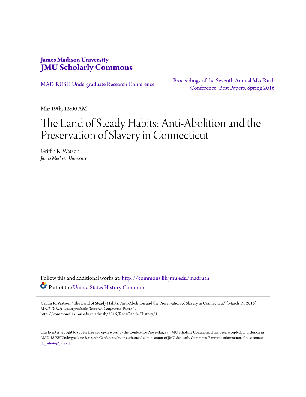 Anti-Abolition and the Preservation of Slavery in Connecticut Griffin R