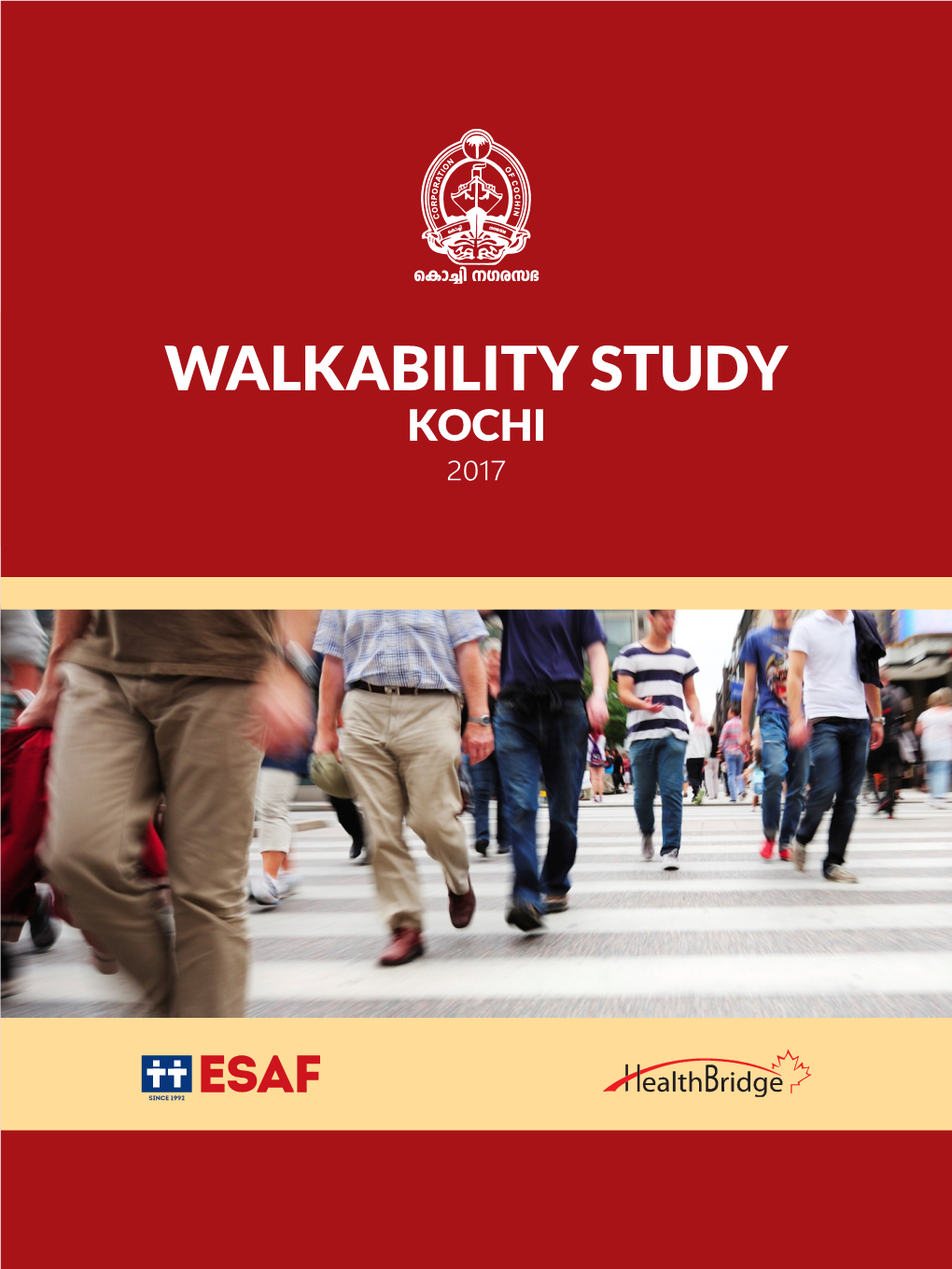 Walkability Study Kochi 2017 Walkability Study Kochi