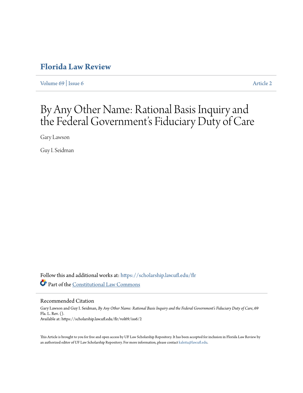 By Any Other Name: Rational Basis Inquiry and the Federal Government’S Fiduciary Duty of Care Gary Lawson