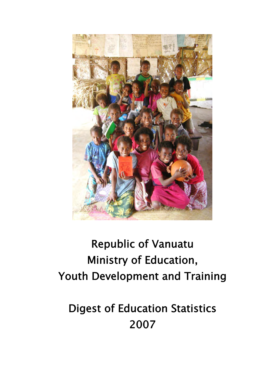 Annual Statistics Digest for the Ministry of Education