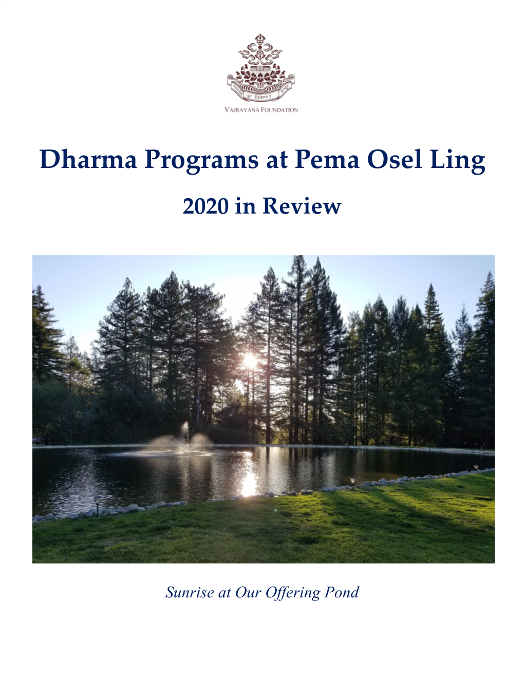 Dharma Programs at Pema Osel Ling 2020 in Review