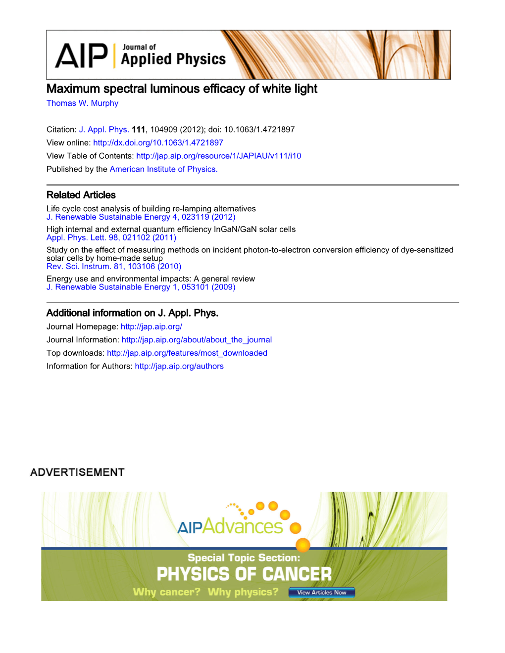 Maximum Spectral Luminous Efficacy of White Light Thomas W