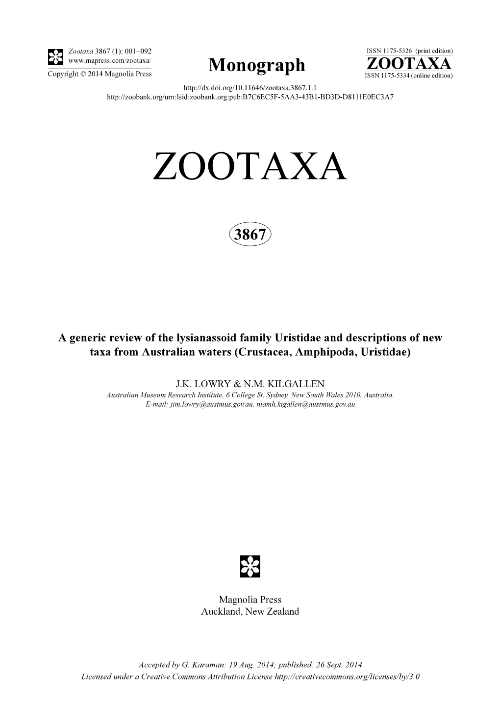 A Generic Review of the Lysianassoid Family Uristidae and Descriptions of New Taxa from Australian Waters (Crustacea, Amphipoda, Uristidae)