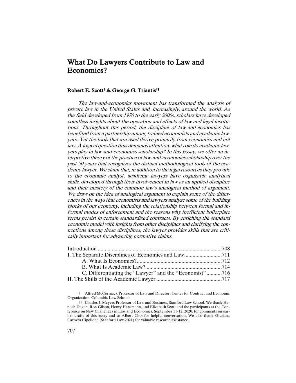 What Do Lawyers Contribute to Law and Economics?