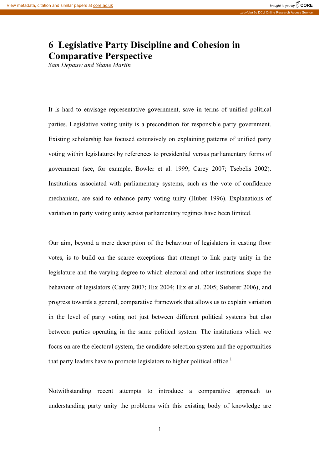 6 Legislative Party Discipline and Cohesion in Comparative Perspective Sam Depauw and Shane Martin