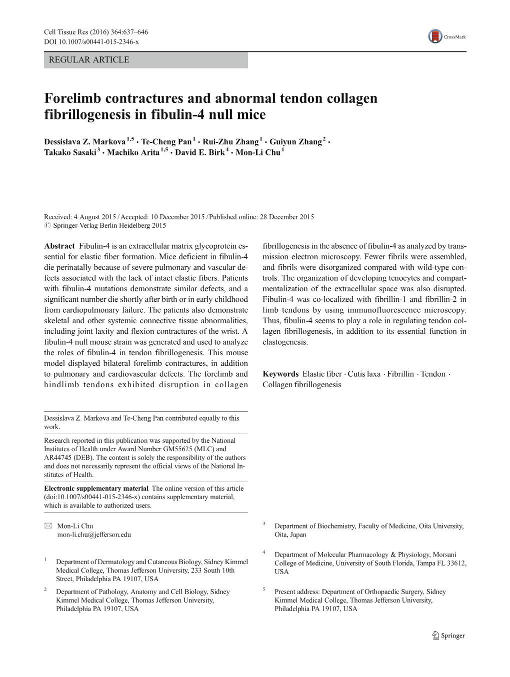 Forelimb Contractures and Abnormal Tendon Collagen Fibrillogenesis in Fibulin-4 Null Mice