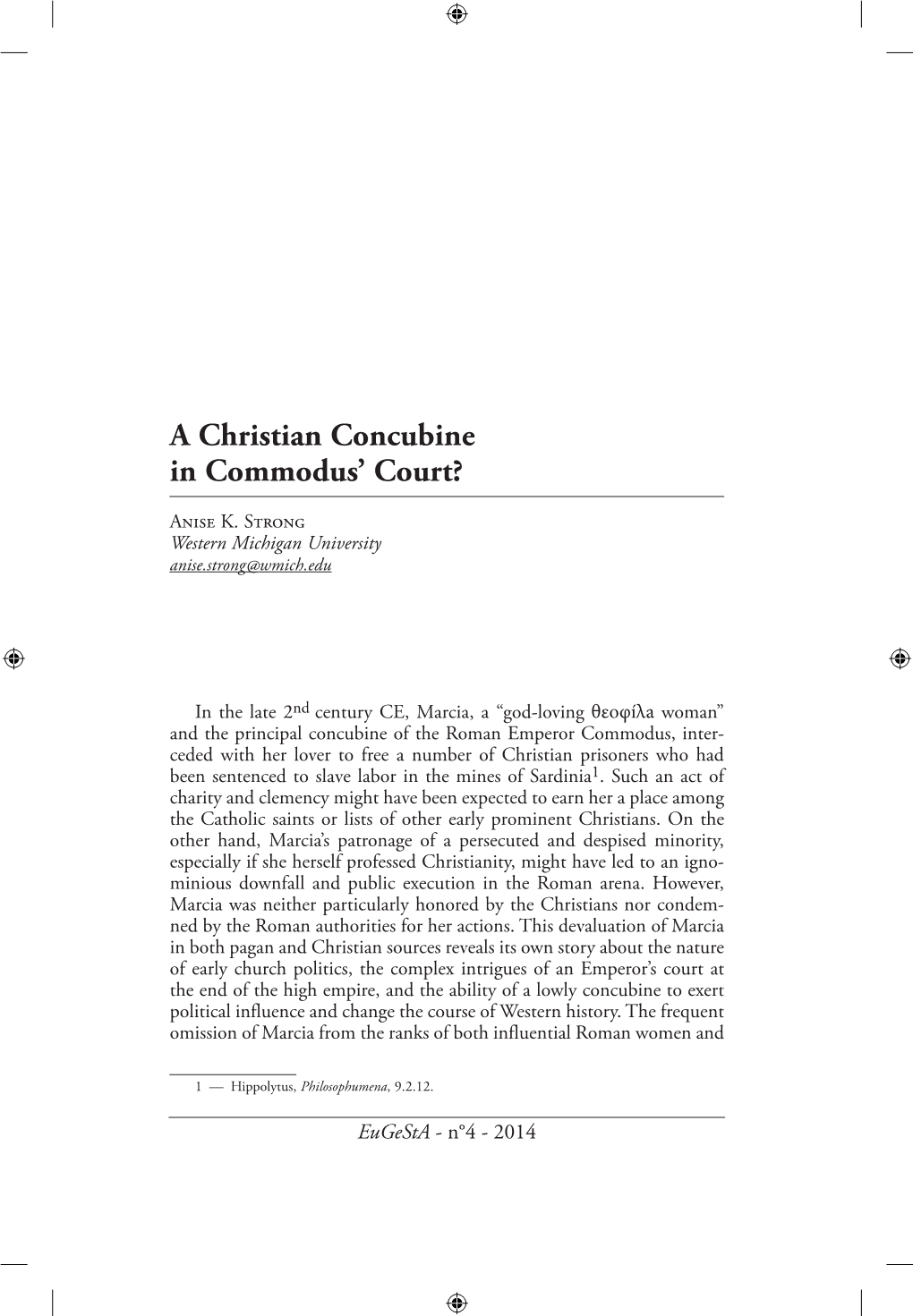 A Christian Concubine in Commodus' Court?