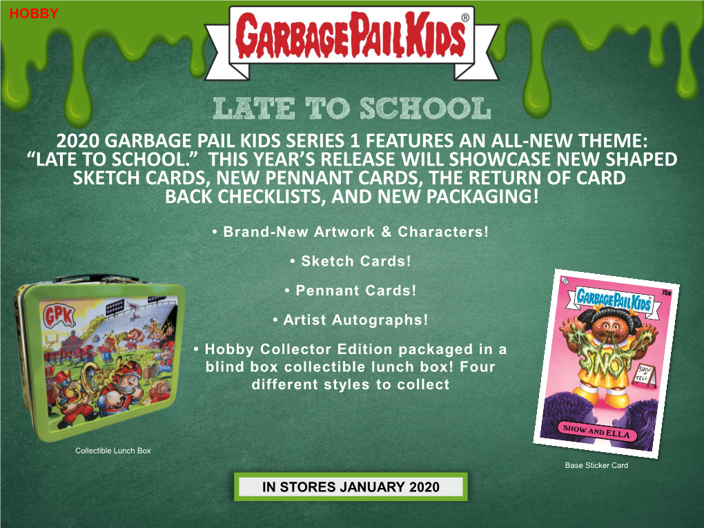 2020 Garbage Pail Kids Series 1 Features an All