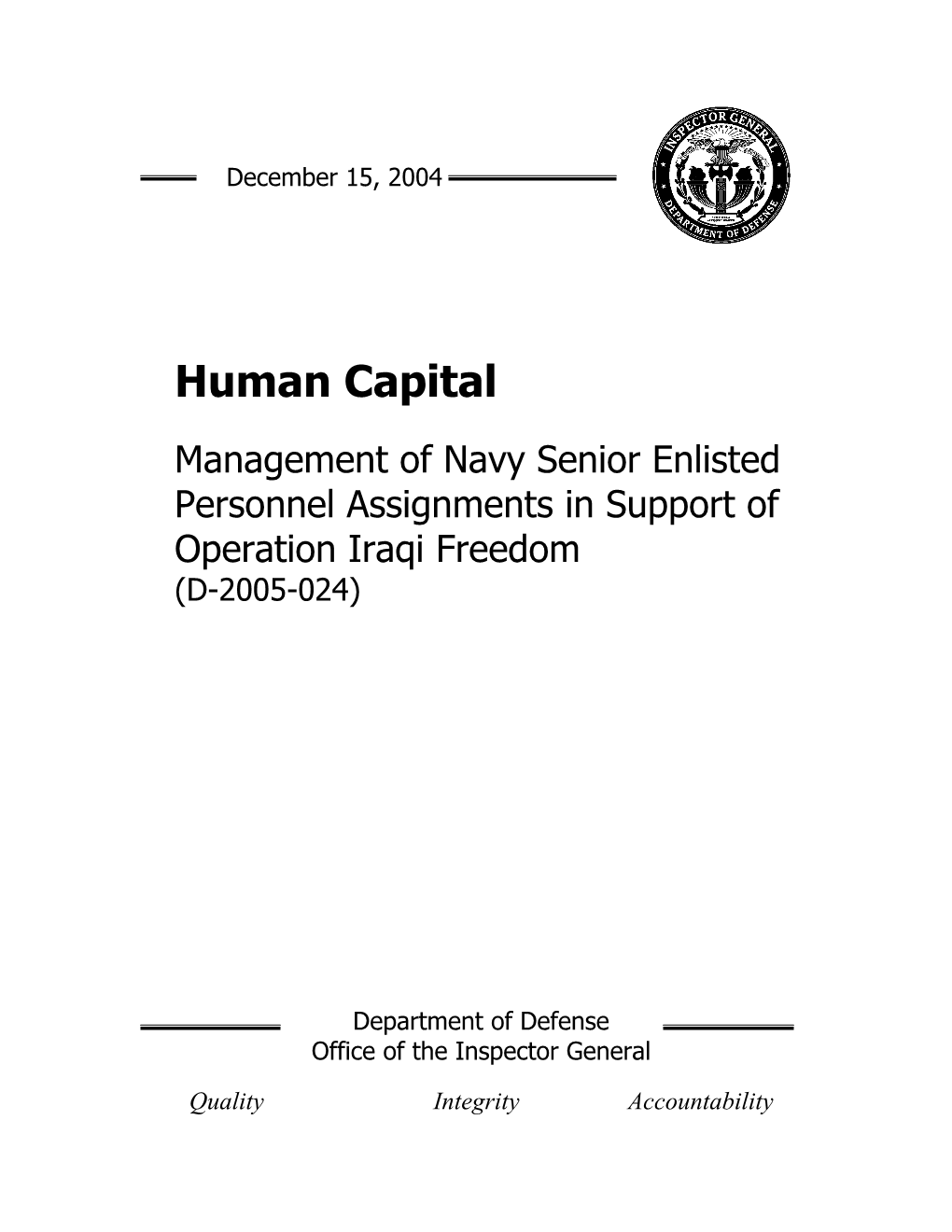 Human Capital Management of Navy Senior Enlisted Personnel Assignments in Support of Operation Iraqi Freedom (D-2005-024)