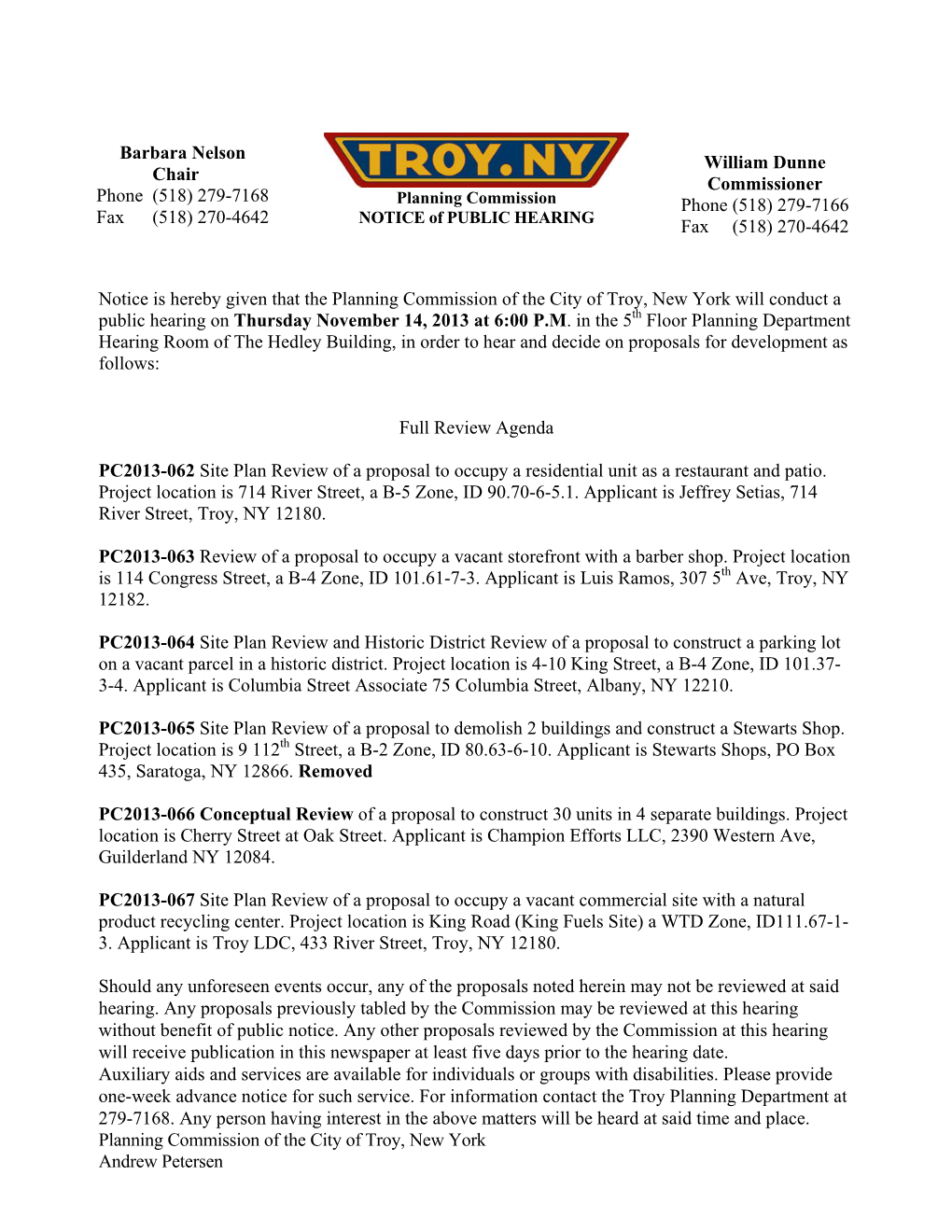E City of Troy, New York Will Conduct a Public Hearing on Thursday November 14, 2013 at 6:00 P.M