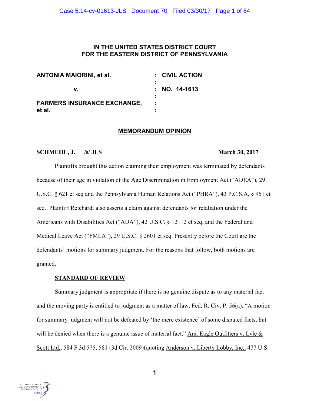 1 in the UNITED STATES DISTRICT COURT for the EASTERN DISTRICT of PENNSYLVANIA ANTONIA MAIORINI, Et Al. : CIVIL ACTION