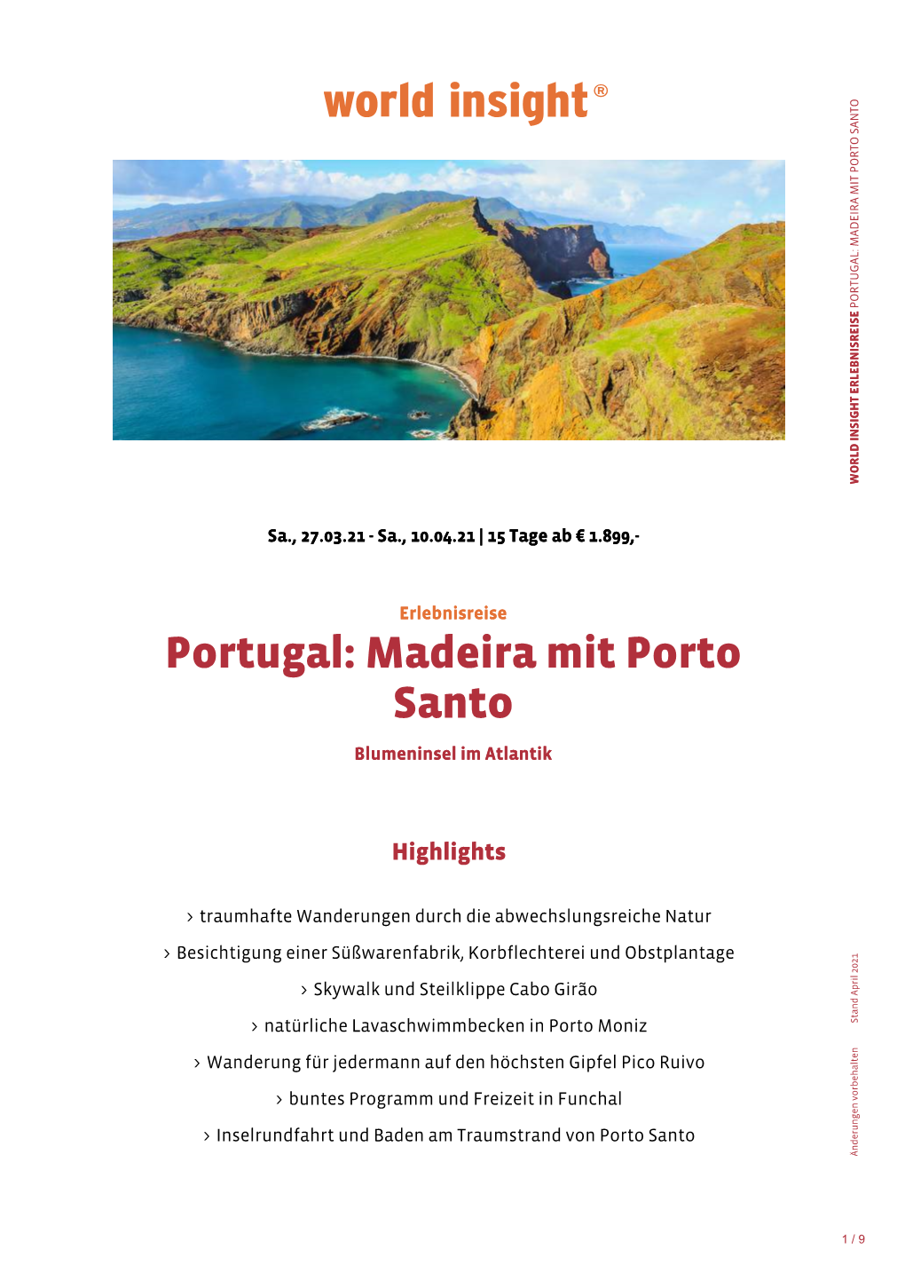 Portugal: Madeira Mit Porto Santo Blumeninsel Im Atlantik