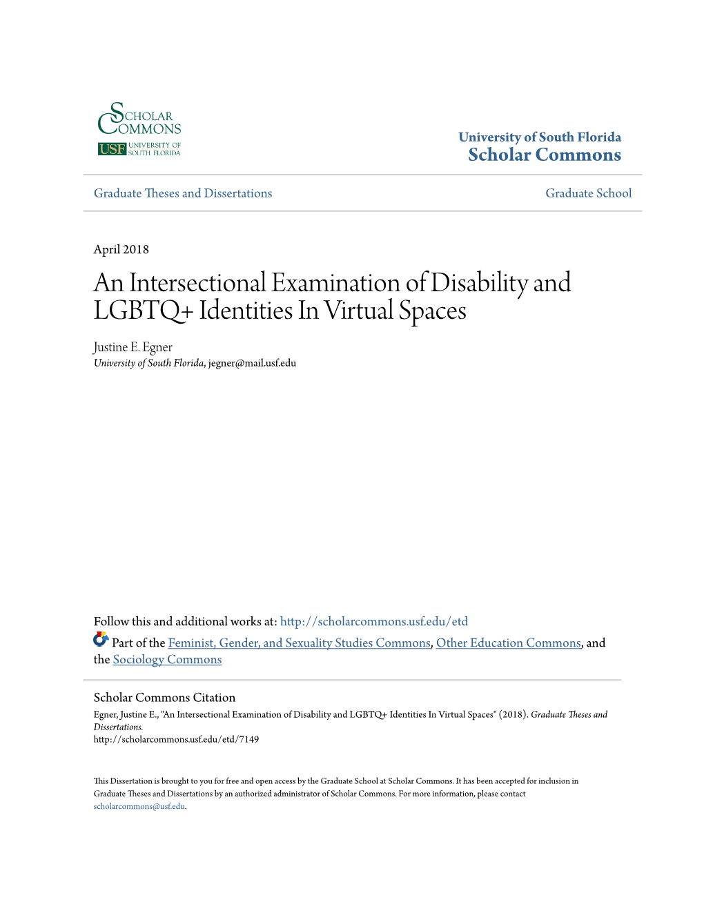 An Intersectional Examination of Disability and LGBTQ+ Identities in Virtual Spaces Justine E