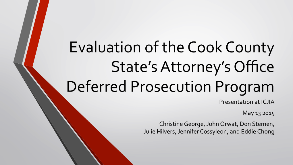 Evaluation of the Cook County State's Attorney's Office Deferred Prosecution Progr