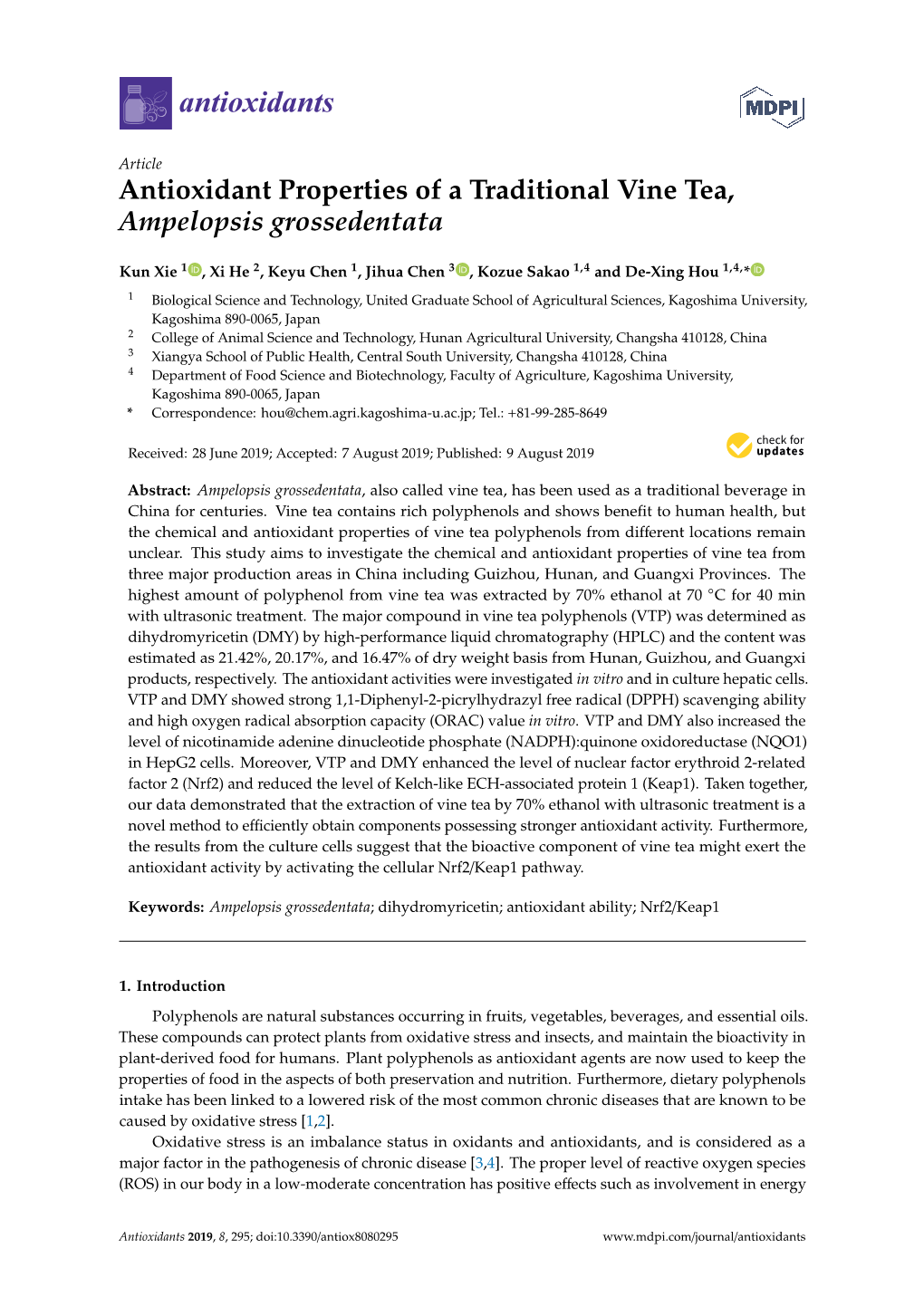 Antioxidant Properties of a Traditional Vine Tea, Ampelopsis Grossedentata