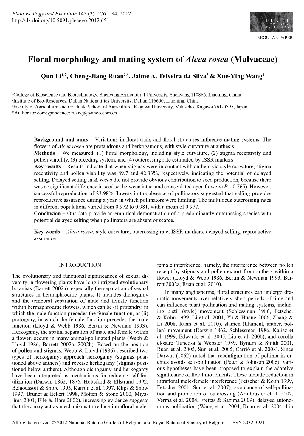 Floral Morphology and Mating System of <I>Alcea Rosea