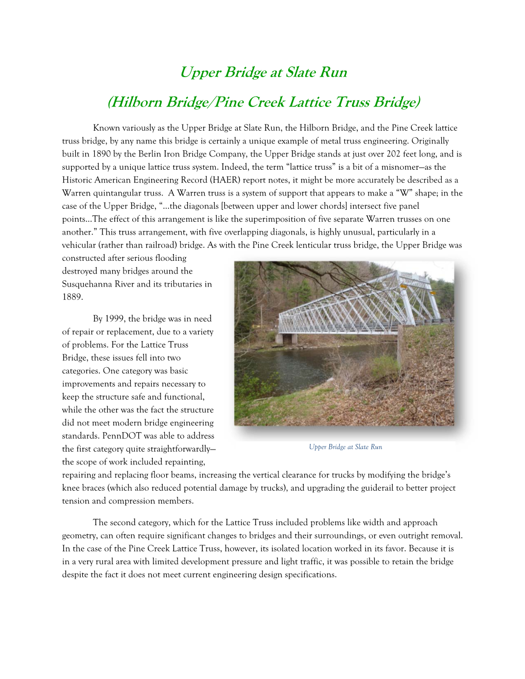Upper Bridge at Slate Run (Hilborn Bridge/Pine Creek Lattice Truss Bridge)