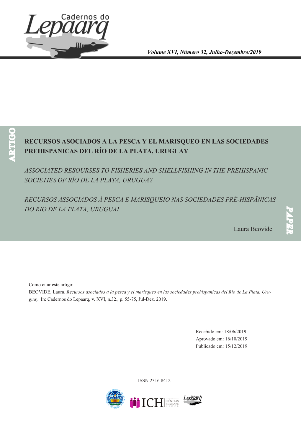 Recursos Asociados a La Pesca Y El Marisqueo En Las Sociedades Prehispanicas Del Río De La Plata, Uruguay