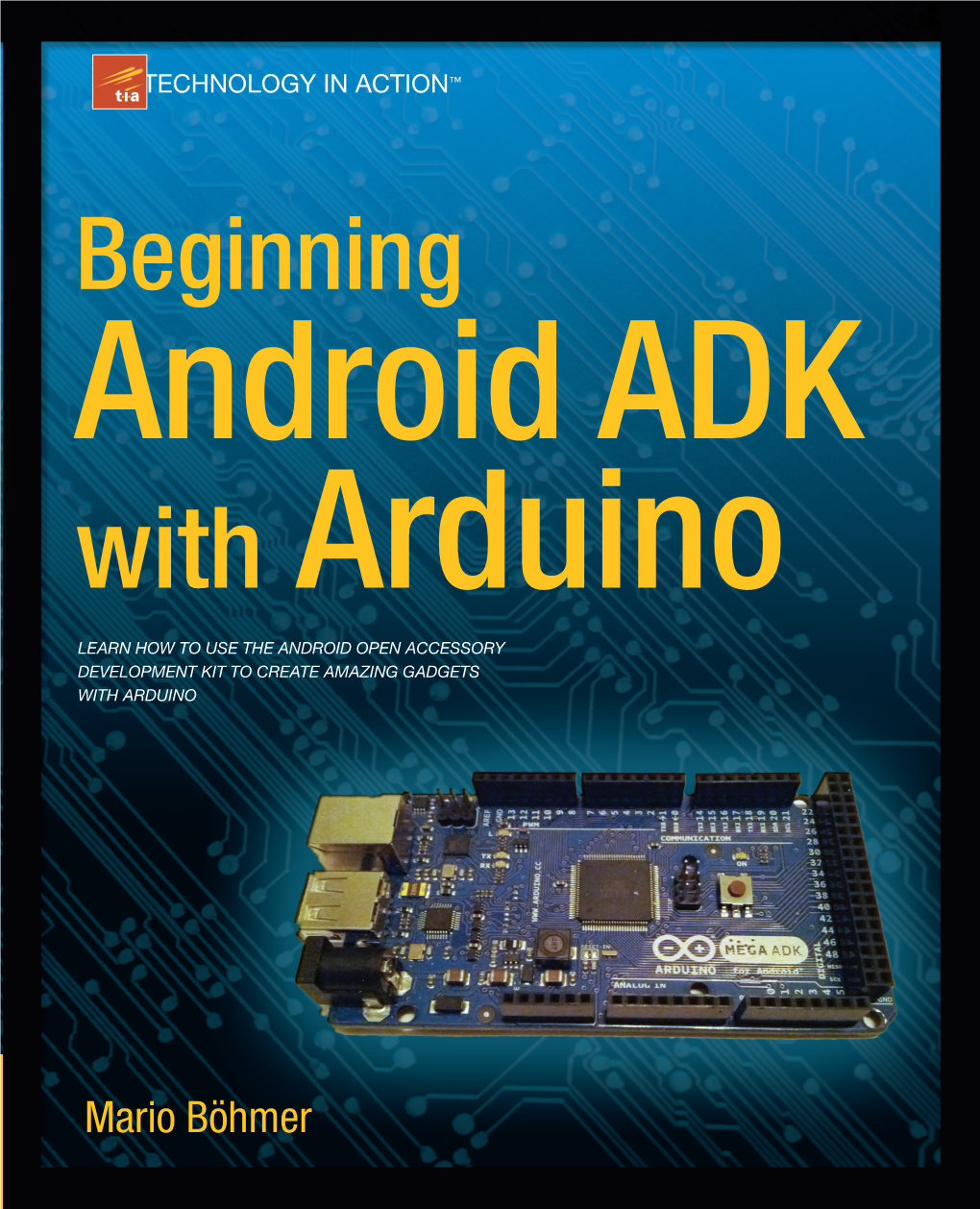 Beginning Andriod ADK with Arduino