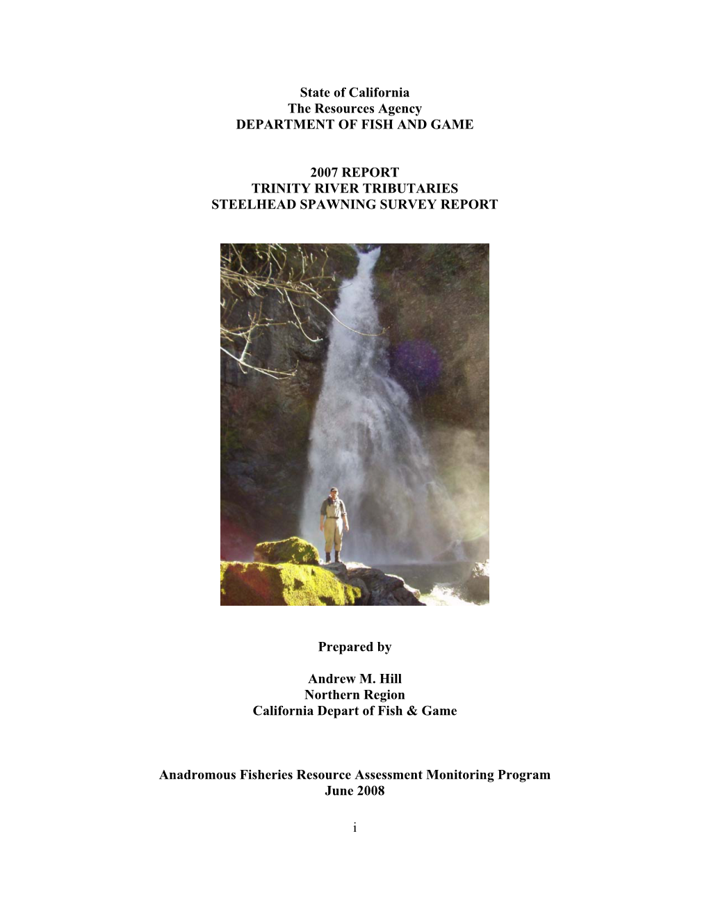 2007 Trinity River Tributaries Steelhead Spawning Survey Report