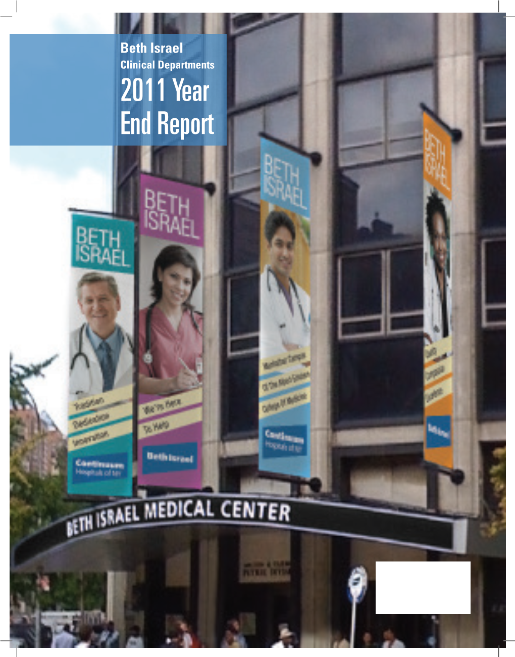 Beth Israel Clinical Departments 2011 Year End Report