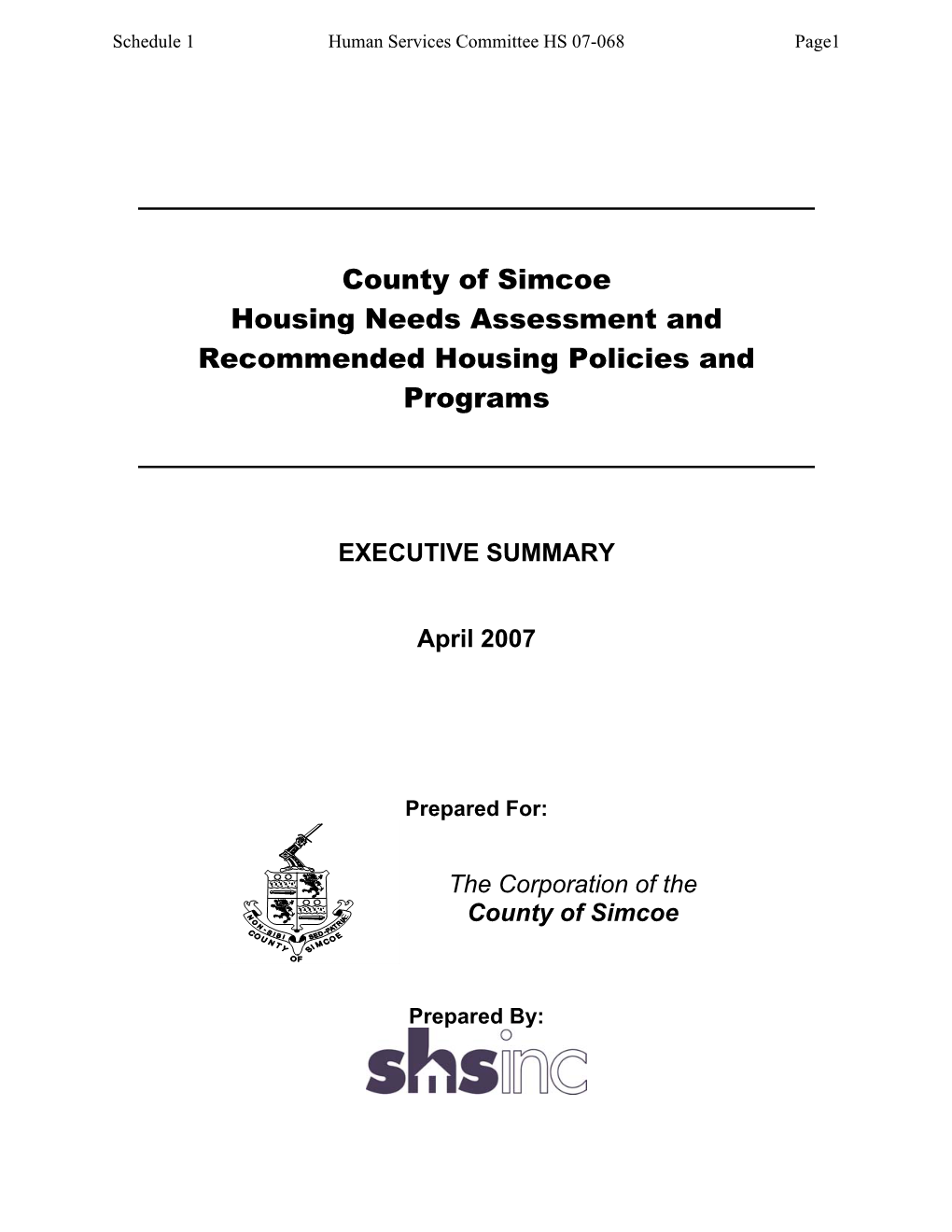 County of Simcoe Housing Needs Assessment and Recommended Housing Policies and Programs