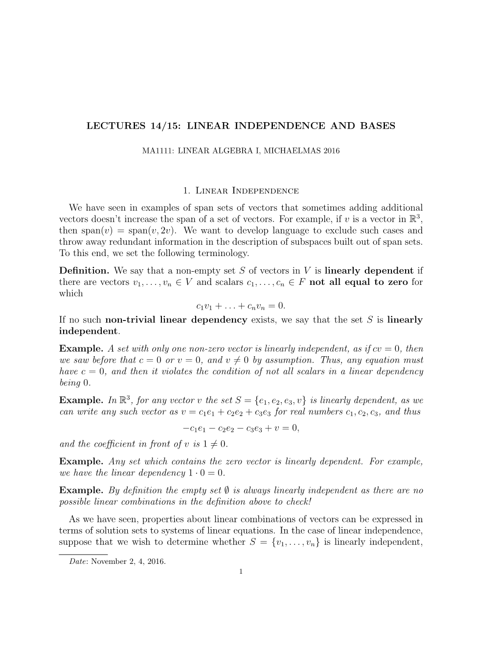 Lectures 14/15: Linear Independence and Bases