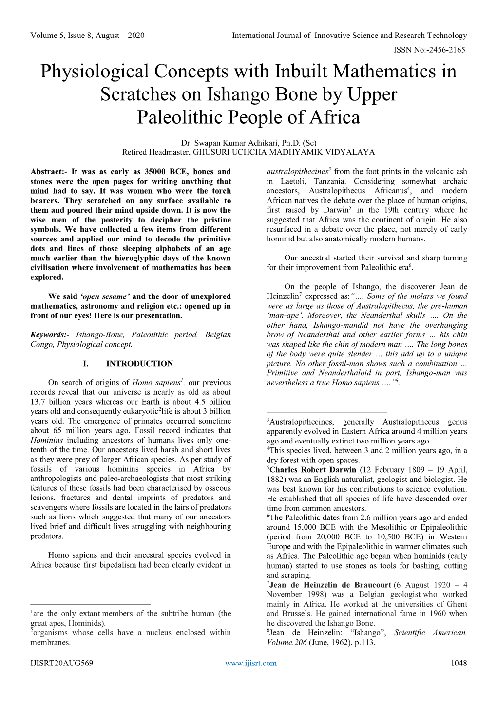 Physiological Concepts with Inbuilt Mathematics in Scratches on Ishango Bone by Upper Paleolithic People of Africa