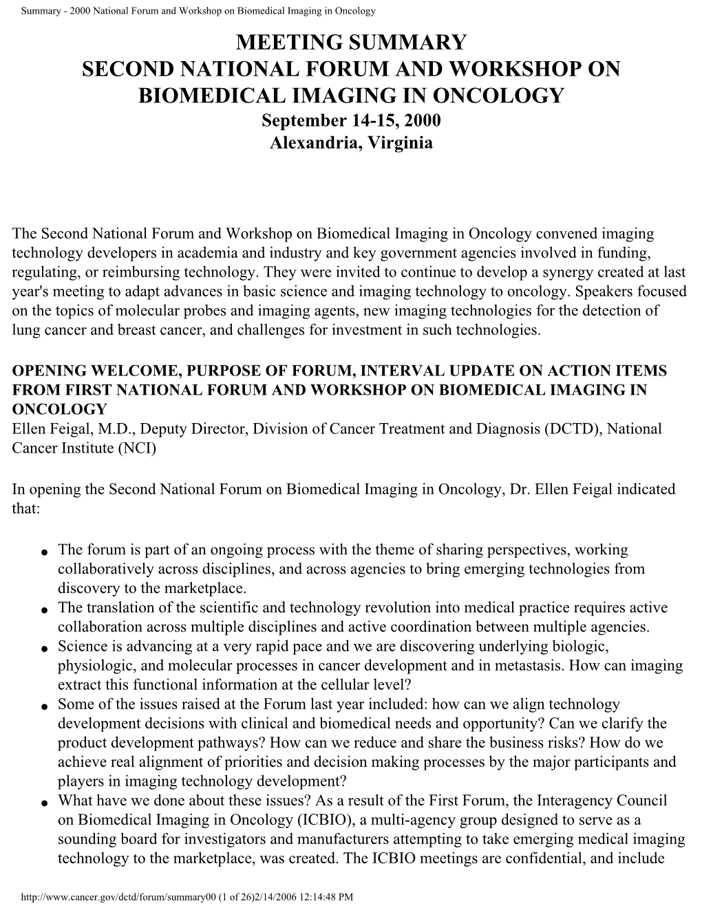 Summary - 2000 National Forum and Workshop on Biomedical Imaging in Oncology