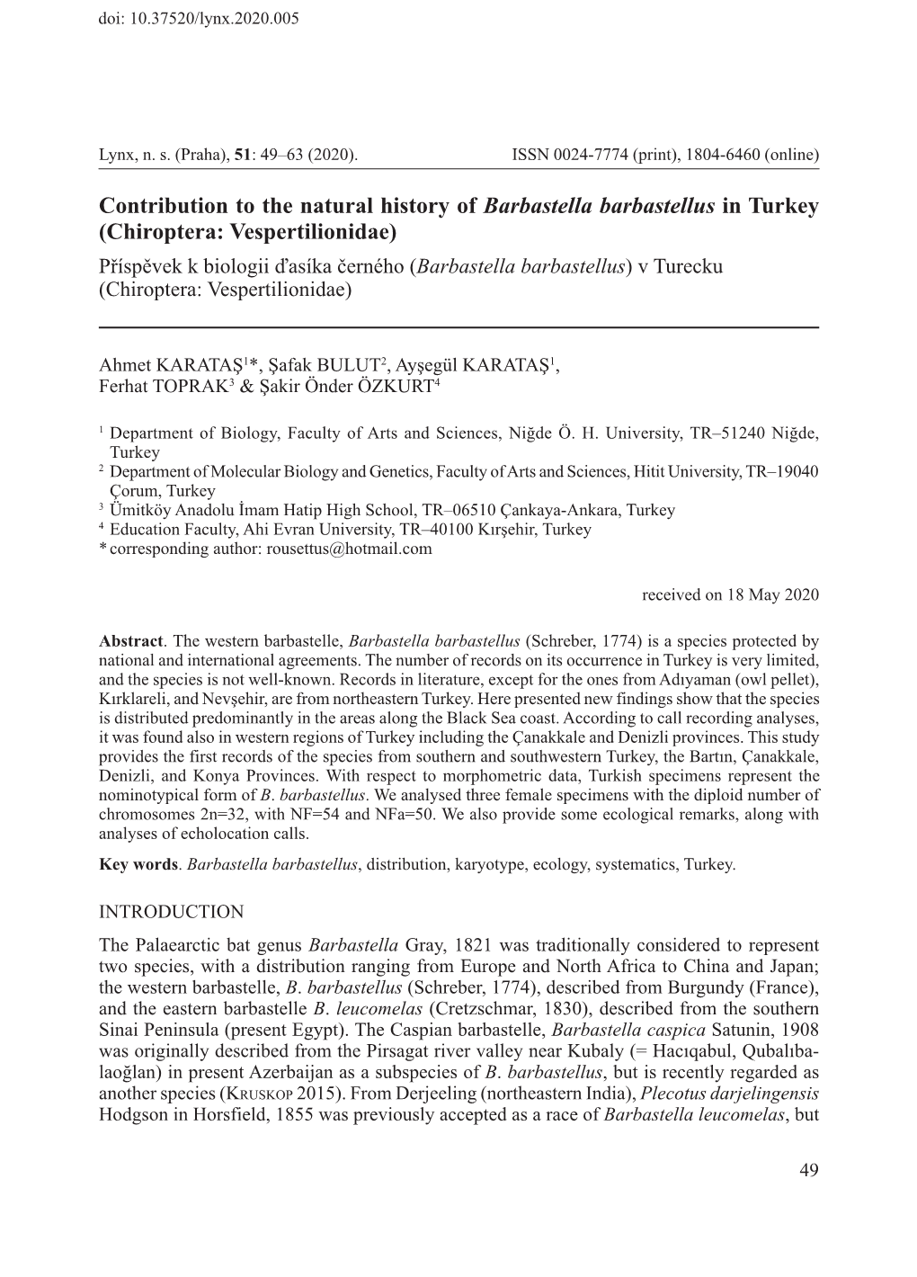 Contribution to the Natural History of Barbastella Barbastellus in Turkey