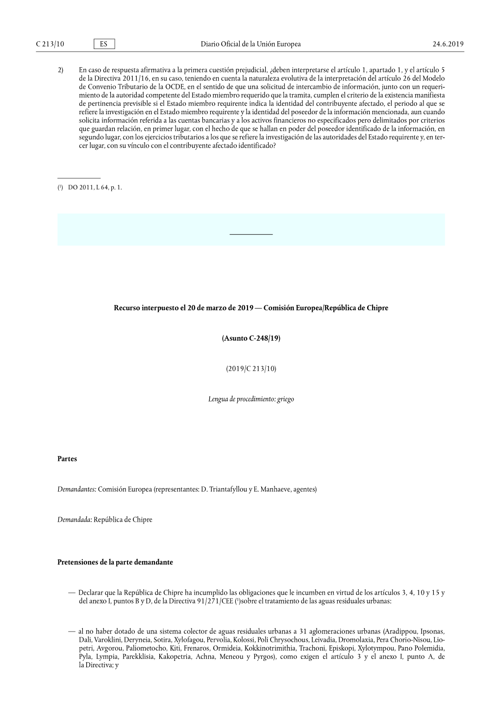 Asunto C-248/19: Recurso Interpuesto El 20 De Marzo De 2019