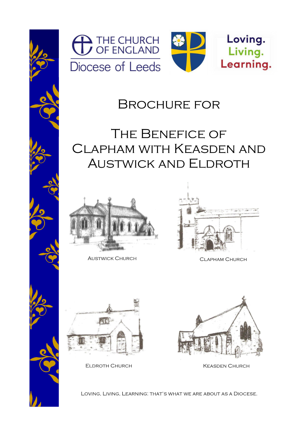 Brochure for the Benefice of Clapham with Keasden and Austwick And