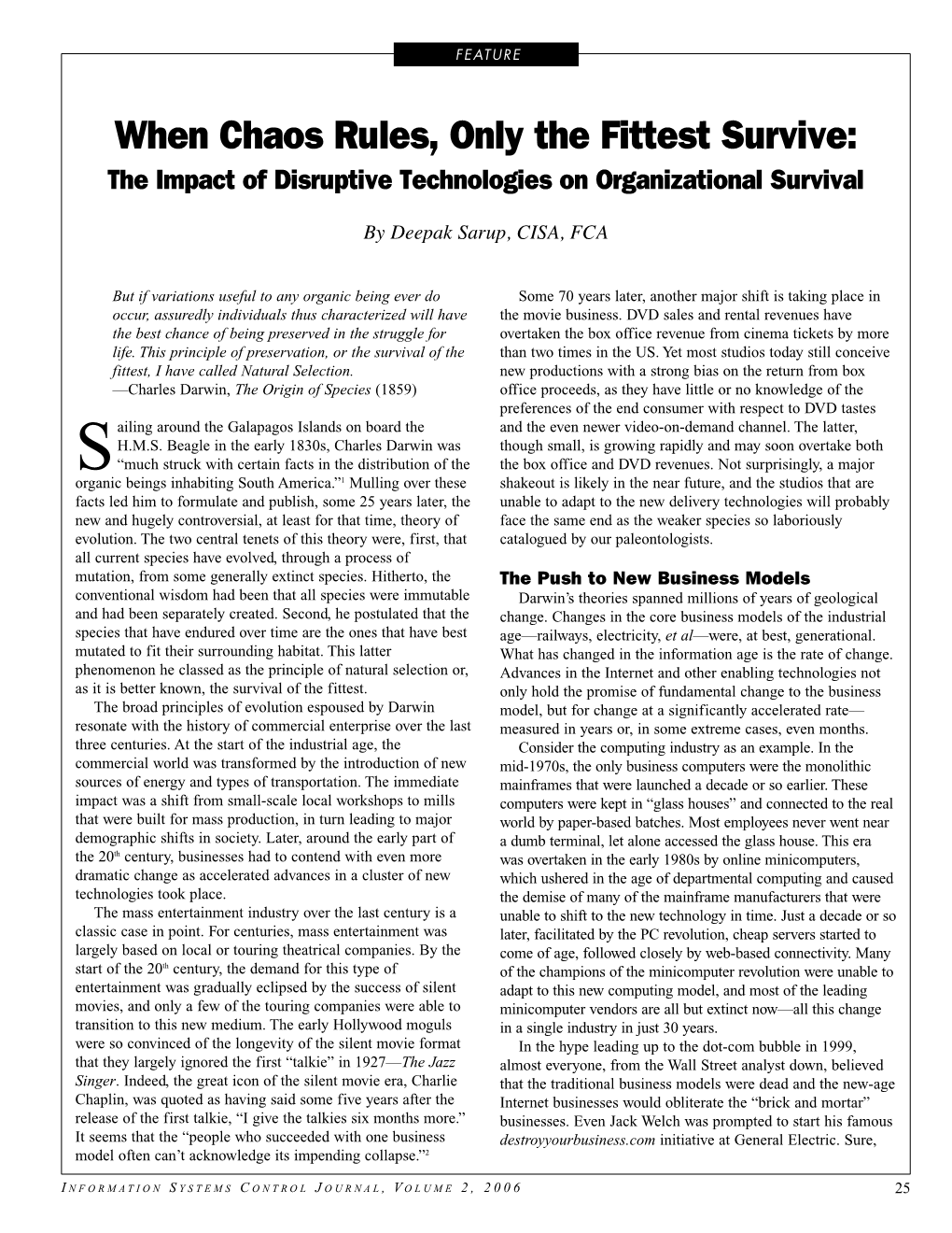 When Chaos Rules, Only the Fittest Survive: the Impact of Disruptive Technologies on Organizational Survival
