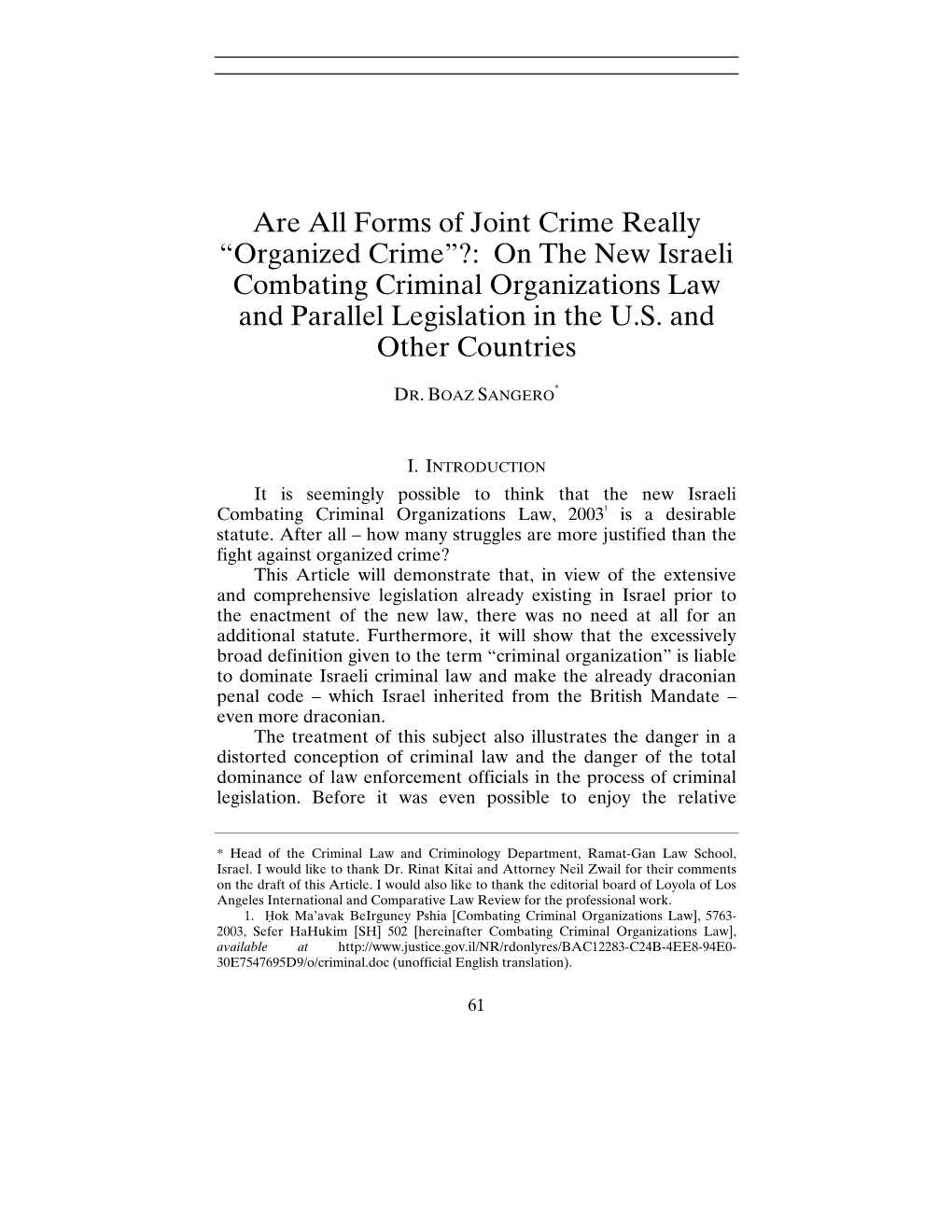 Are All Forms of Joint Crime Really “Organized Crime”?: on the New Israeli Combating Criminal Organizations Law and Parallel Legislation in the U.S