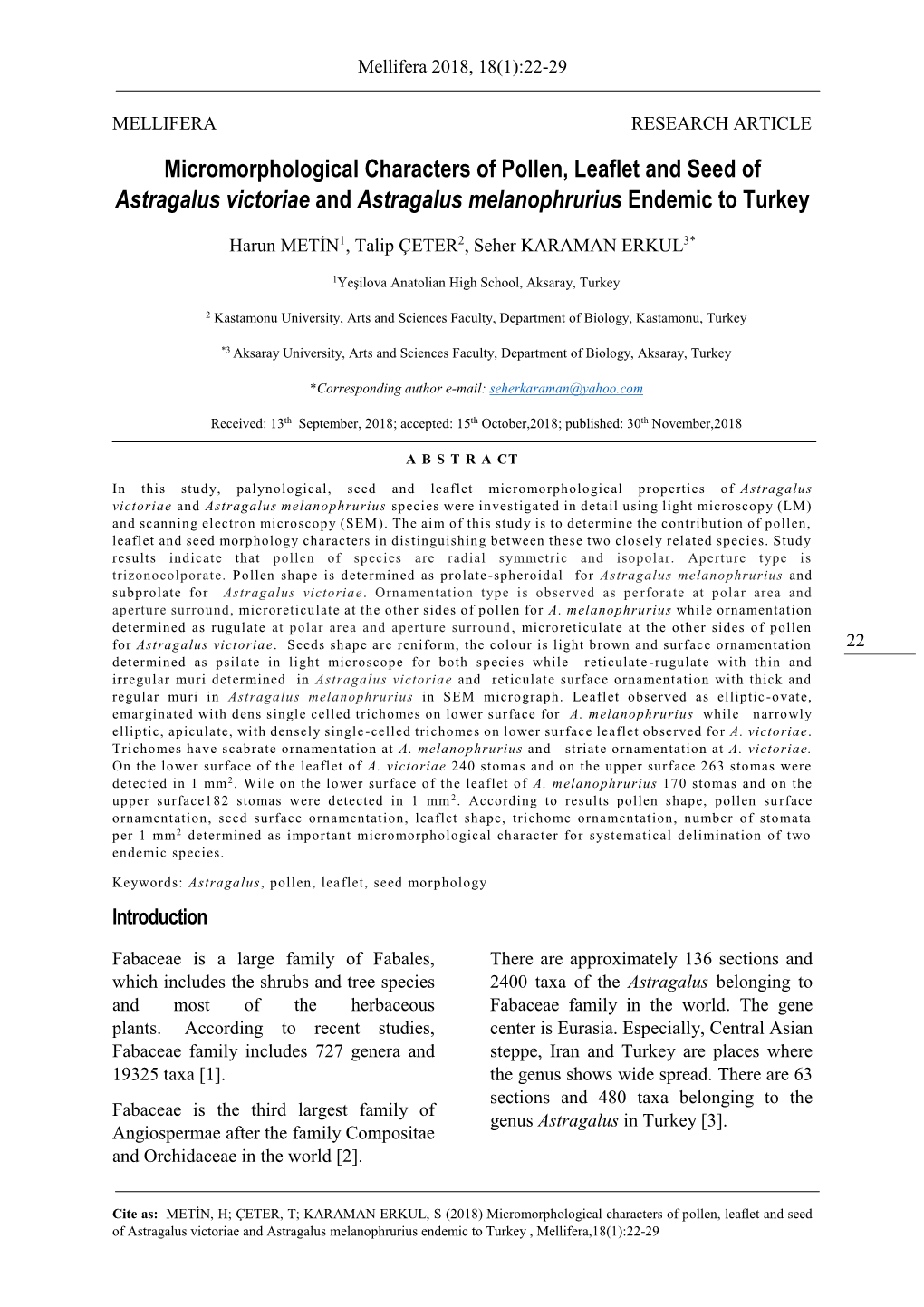 Micromorphological Characters of Pollen, Leaflet and Seed of Astragalus Victoriae and Astragalus Melanophrurius Endemic to Turkey