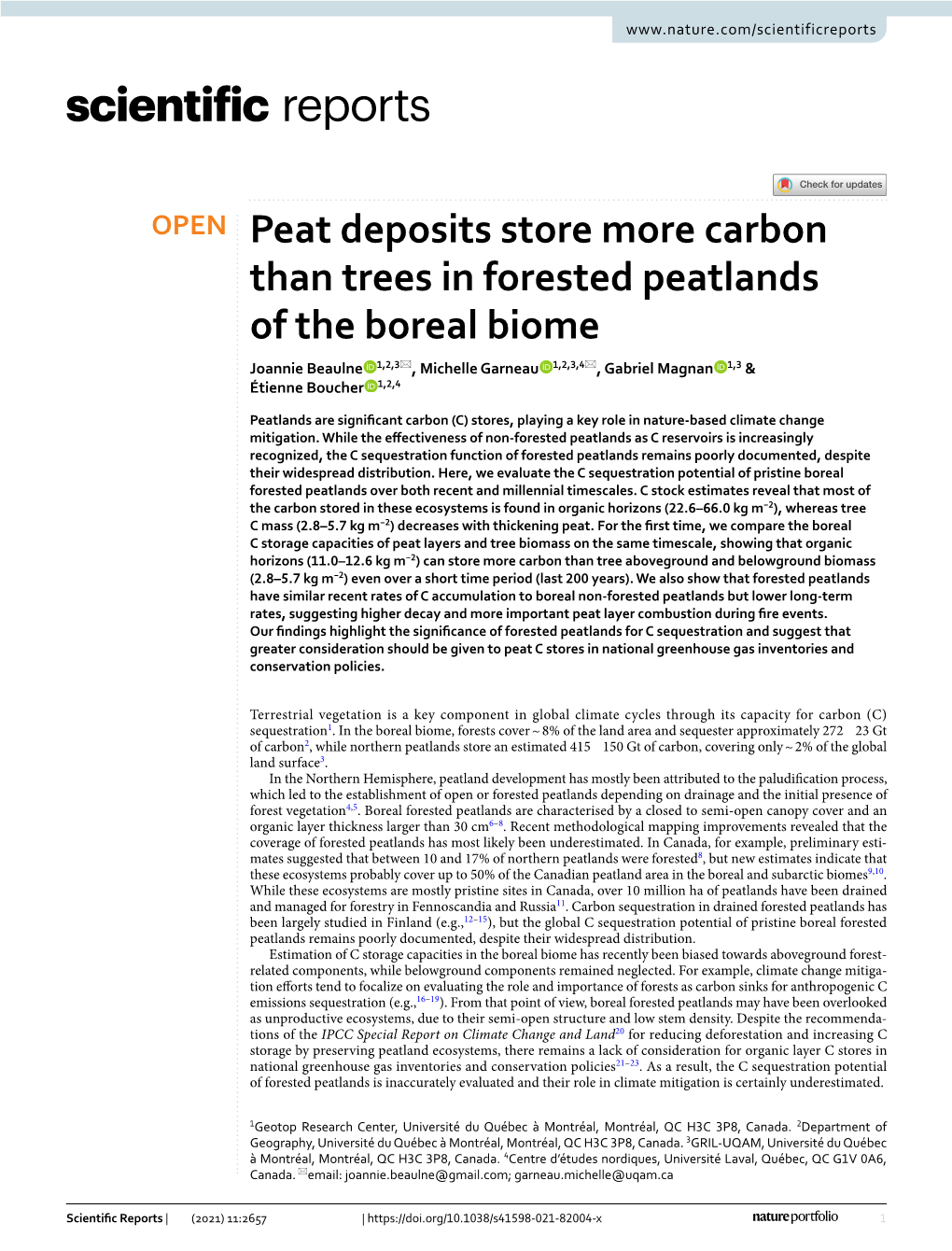 Peat Deposits Store More Carbon Than Trees in Forested Peatlands of the Boreal Biome