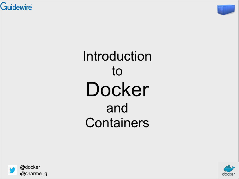 Introduction to and Containers