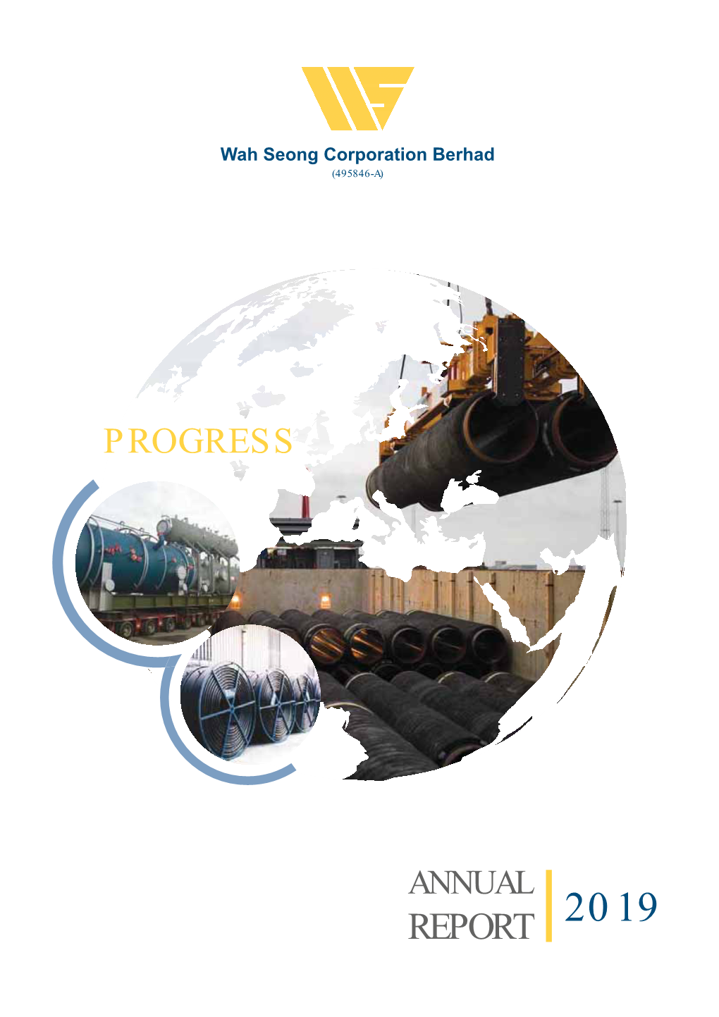 Wah Seong Corporation Berhad Annual Report 2019